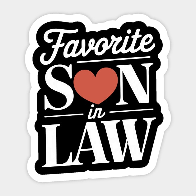 Favorite Son In Law Sticker by CreativeSage